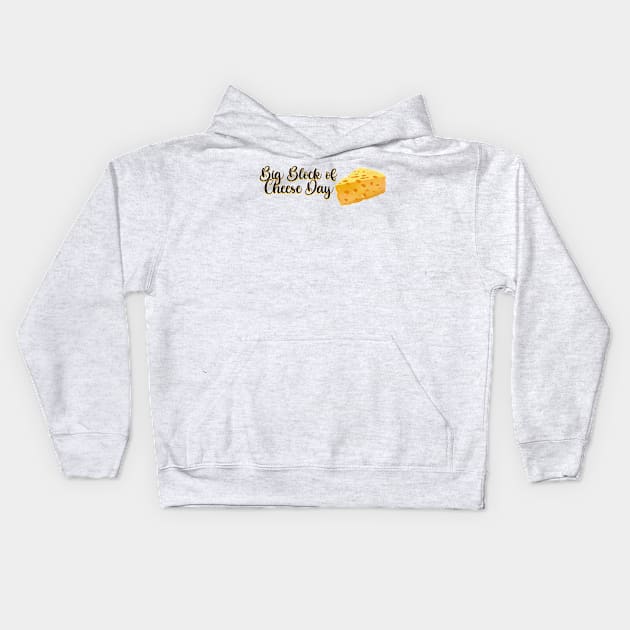 West Wing Big Block of Cheese Day Kids Hoodie by baranskini